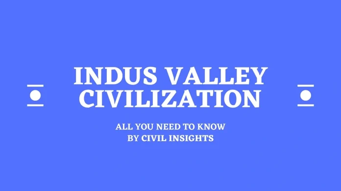 Indus valley civilization